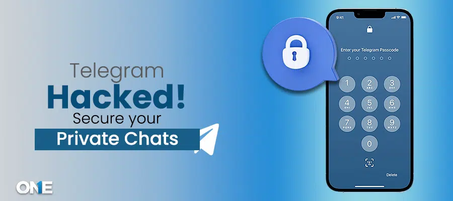 Telegram hacked! How to secure private chats